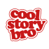 Cool story Bro